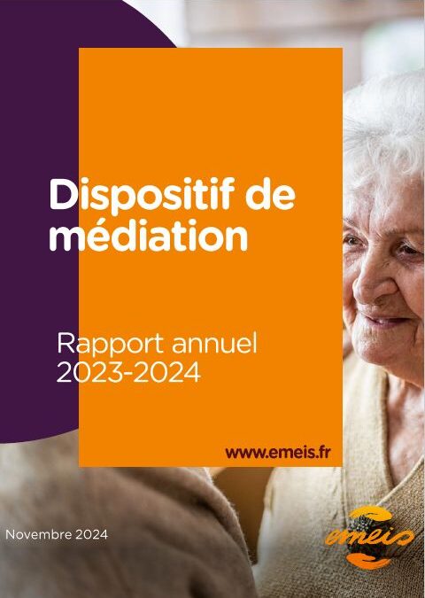 Publication du rapport 2023-2024 du dispositif de médiation auprès des établissements Emeis (ex-Orpéa)